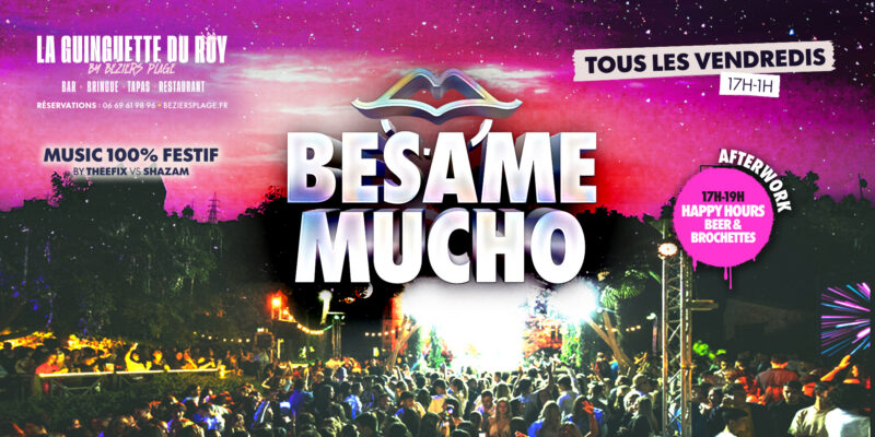 Vibrant event poster advertising a Friday night party 'Besame Mucho' with a crowded outdoor dance scene and bold 3D title across the center.