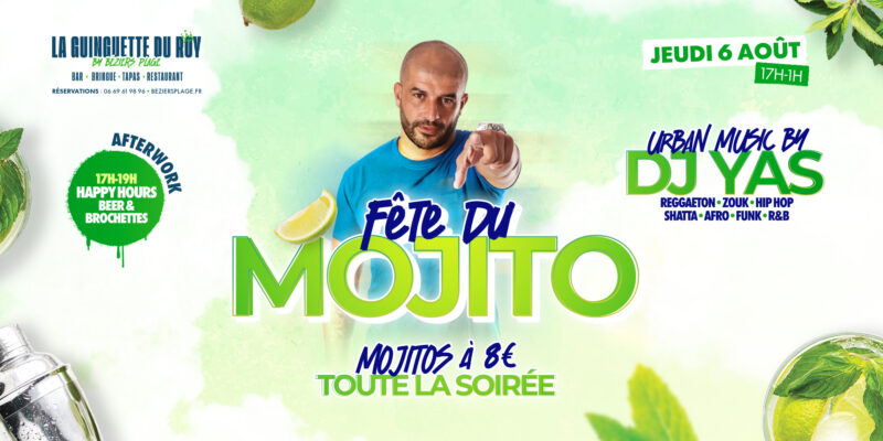 FETE_DES_MOJITOS_COUV Affiche promotionnelle en français: Fête du Mojito avec DJ YAS et ambiance tropicale, boissons mojito et lime verte.